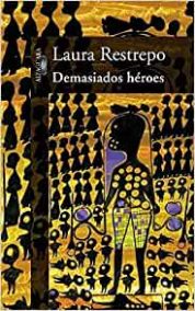 DEMASIADOS HÉROES (SEGUNDA MANO)
