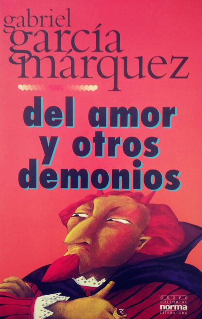 DEL AMOR Y OTROS DEMONIOS
