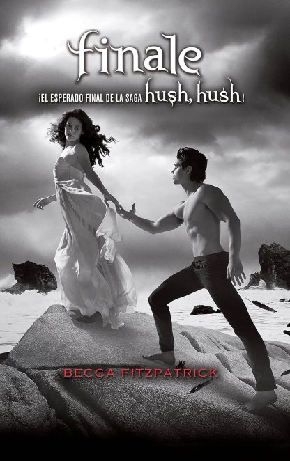 SAGA HUSH,HUSH 4: FINALE