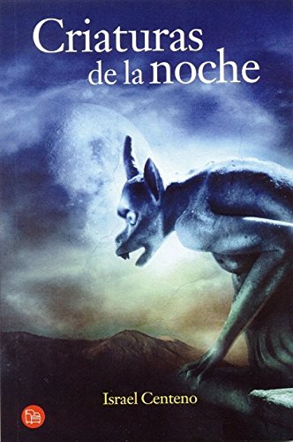 CRIATURAS DE LA NOCHE