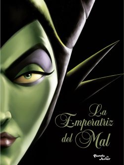VILLANOS. LA EMPERATRIZ DEL MAL (DISNEY)