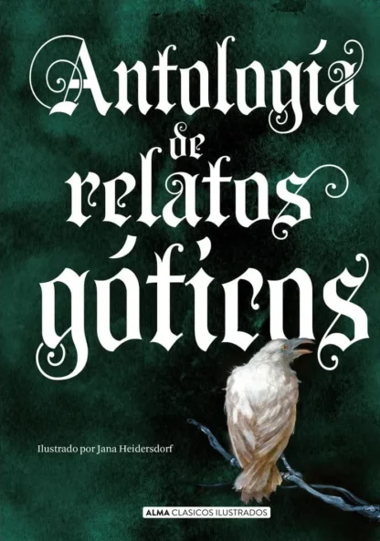ANTOLOGÍA DE RELATOS GÓTICOS