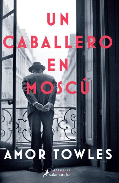 UN CABALLERO EN MOSCÚ