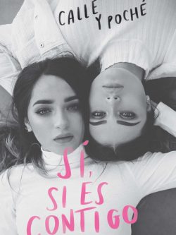 SÍ, SI ES CONTIGO