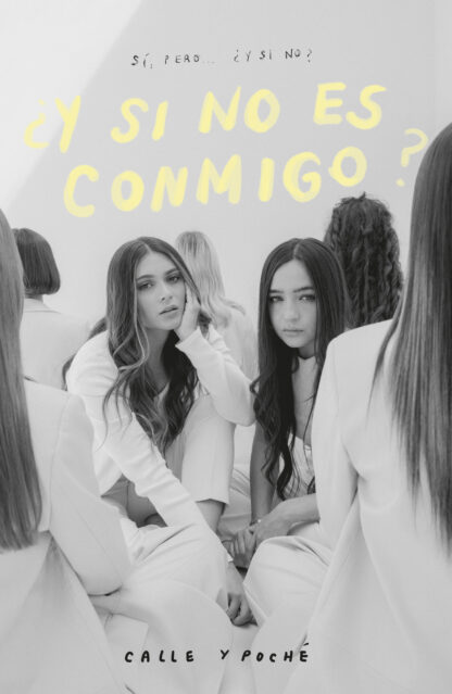 ¿Y SI NO ES CONMIGO?