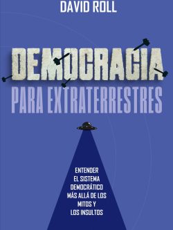 DEMOCRACIA PARA EXTRATERRESTRES