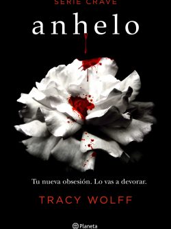 SERIE CRAVE 1: ANHELO (ESTANDAR)