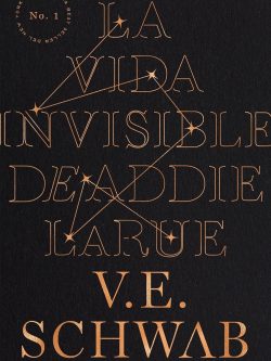LA VIDA INVISIBLE DE ADDIE LARUE