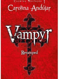 CARMINA NOCTURNA 1: VAMPYR. REVAMPED