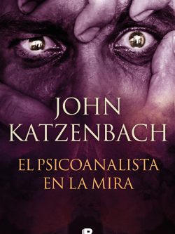 EL PSICOANALISTA EN LA MIRA (TAPA BLANDA)