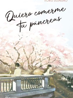 QUIERO COMERME TU PÁNCREAS