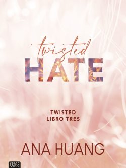 TWISTED HATE