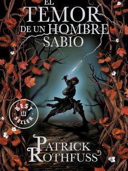 EL TEMOR DE UN HOMBRE SABIO