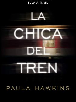 LA CHICA DEL TREN (BOLSILLO)