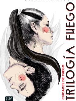 TRILOGÍA FUEGO 3: CIUDADES DE FUEGO