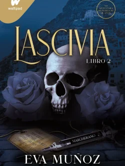 PECADOS PLACENTEROS II: LASCIVIA LIBRO 2