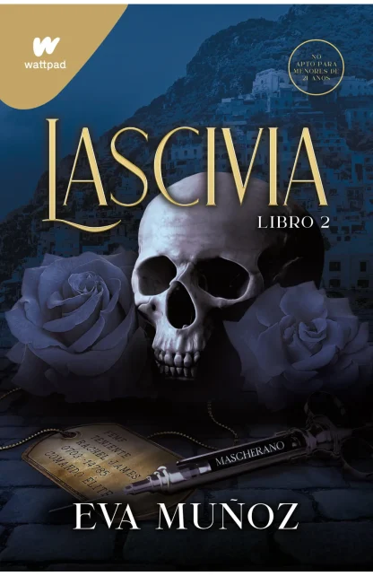 PECADOS PLACENTEROS II: LASCIVIA LIBRO 2