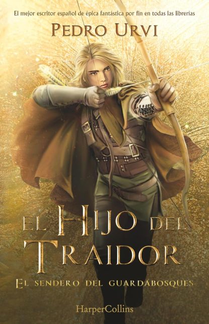 EL SENDERO DEL GUARDABOSQUES I: EL HIJO DEL TRAIDOR
