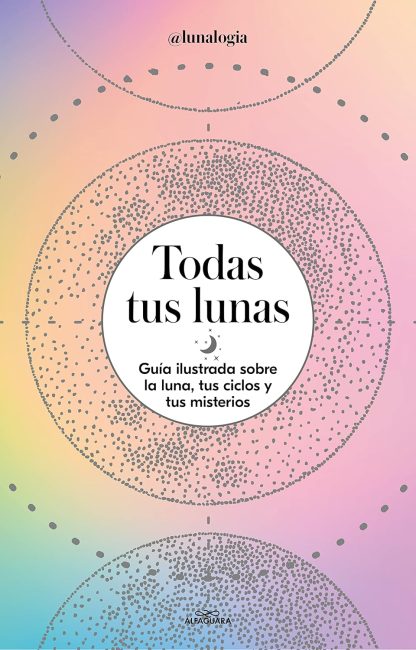 TODAS TUS LUNAS