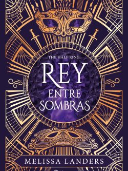 THE HALF KING: REY ENTRE SOMBRAS