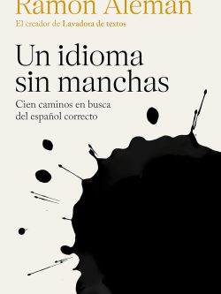 UN IDIOMA SIN MANCHAS