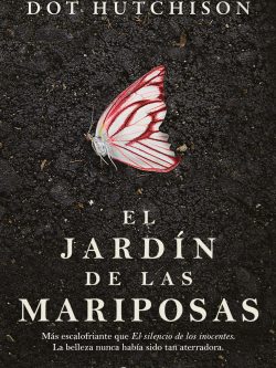 EL JARDÍN DE LAS MARIPOSAS