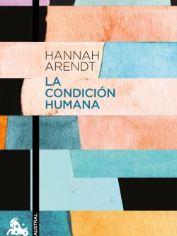 LA CONDICIÓN HUMANA