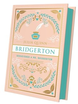 BRIDGERTON 4: SEDUCIENDO A MR. BRIDGERTON (EDICIÓN ESPECIAL)