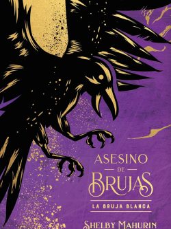 ASESINO DE BRUJAS I: LA BRUJA BLANCA (EDICIÓN LIMITADA)
