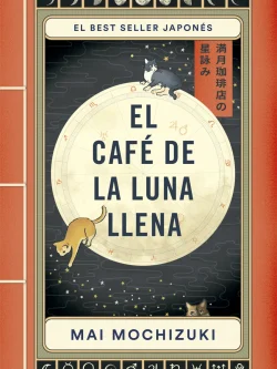 EL CAFE DE LA LUNA LLENA