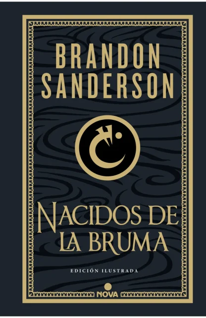 NACIDOS DE LA BRUMA I. (TAPA DURA ILUSTRADO) EDICIÓN NUEVA