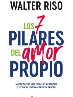 LOS 7 PILARES DEL AMOR PROPIO