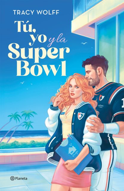 TÚ, YO Y LA SUPER BOWL