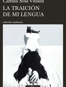 LA TRAICIÓN DE MI LENGUA