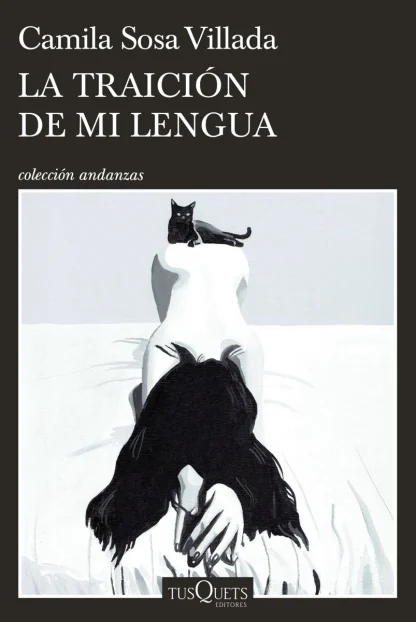 LA TRAICIÓN DE MI LENGUA