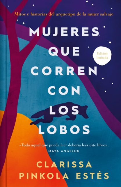 MUJERES QUE CORREN CON LOS LOBOS (EDICIÓN LIMITADA)