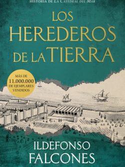 LA CATEDRAL DEL MAR 2: LOS HEREDEROS DE LA TIERRA