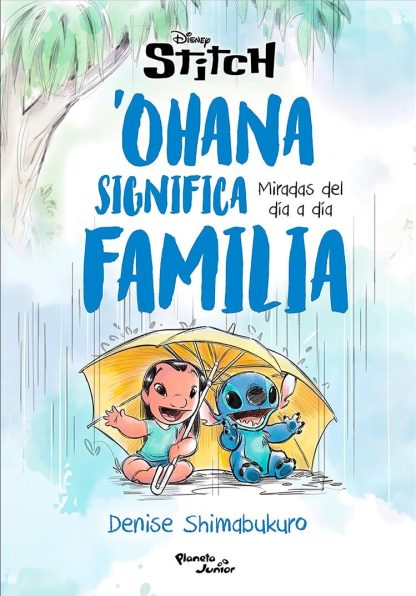STITCH. 'OHANA SIGNIFICA FAMILIA