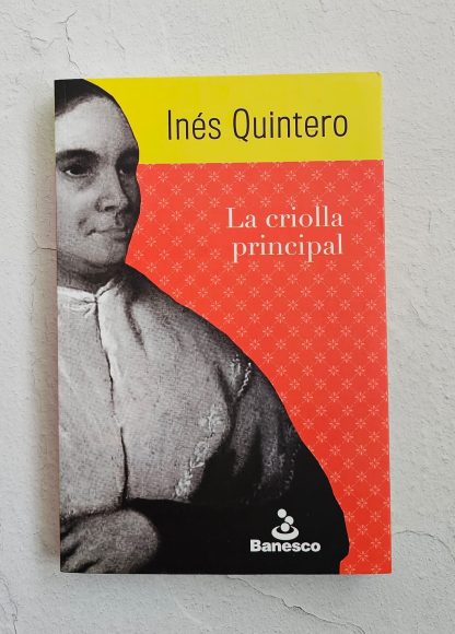 LA CRIOLLA PRINCIPAL