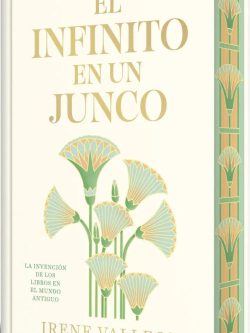 EL INFINITO EN UN JUNCO (EDICIÓN LIMITADA)