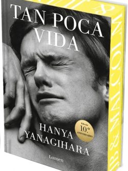 TAN POCA VIDA (EDICIÓN 10.º ANIVERSARIO)