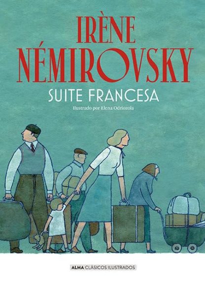 SUITE FRANCESA (ALMA CLÁSICOS ILUSTRADOS)