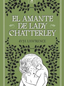 EL AMANTE DE LADY CHATERLEY (EDICIÓN PIEL)