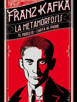 LA METAMORFOSIS , EL PROCESO, CARTA AL PADRE (EDICIÓN PIEL)