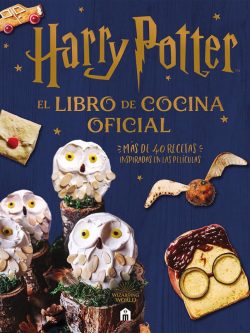HARRY POTTER. EL LIBRO DE COCINA OFICIAL