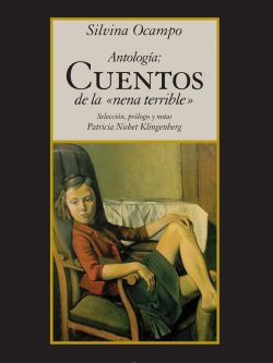 ANTOLOGÍA: CUENTOS DE LA NENA TERRIBLE