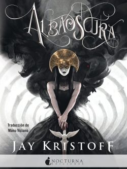 CRÓNICAS DE LA NUNCANOCHE 3: ALBAOSCURA