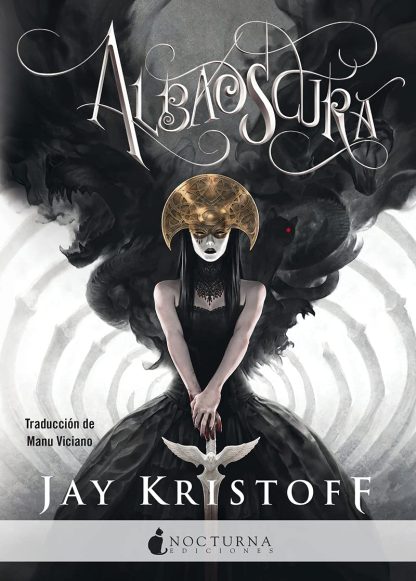 CRÓNICAS DE LA NUNCANOCHE 3: ALBAOSCURA