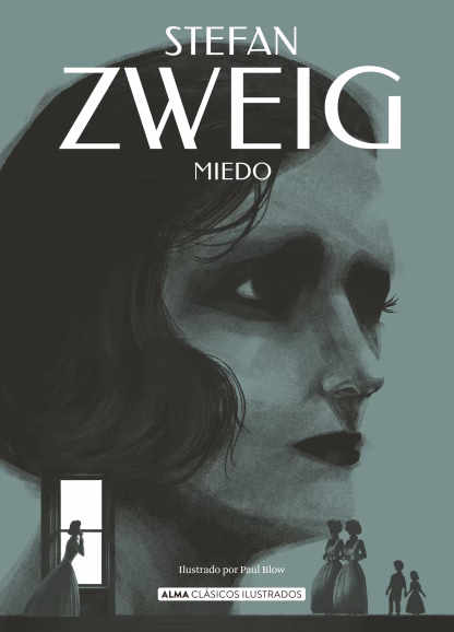 MIEDO (ALMA CLÁSICOS ILUSTRADOS)