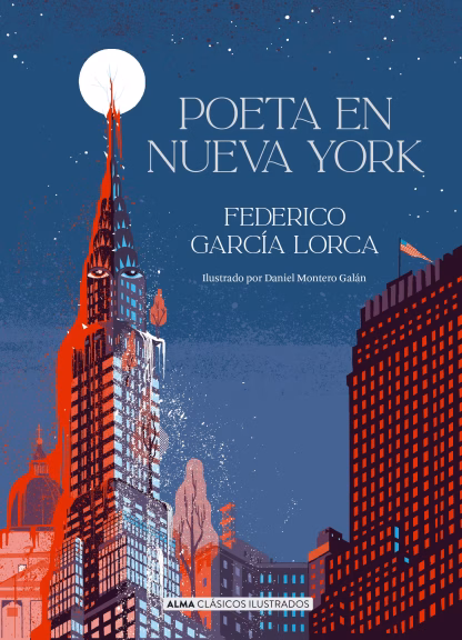 POETA EN NUEVA YORK (ALMA CLÁSICOS ILUSTRADOS)